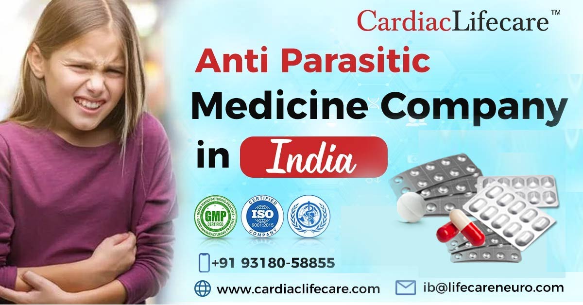 Anti Parasitic Medicine Company in India - Cardiac Lifecare